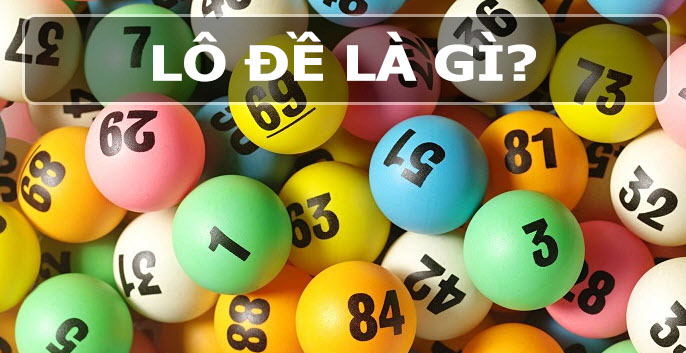 lô đề là gì 