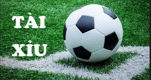 tài xỉu bóng đá